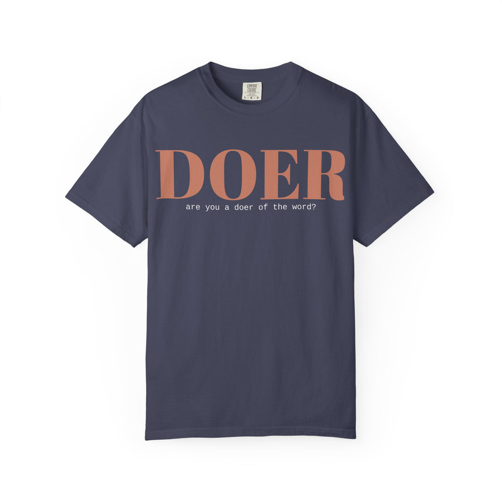 Doer of the Word T-shirt | Conversation Starter Tee