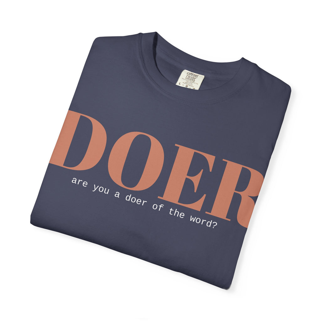Doer of the Word T-shirt | Conversation Starter Tee