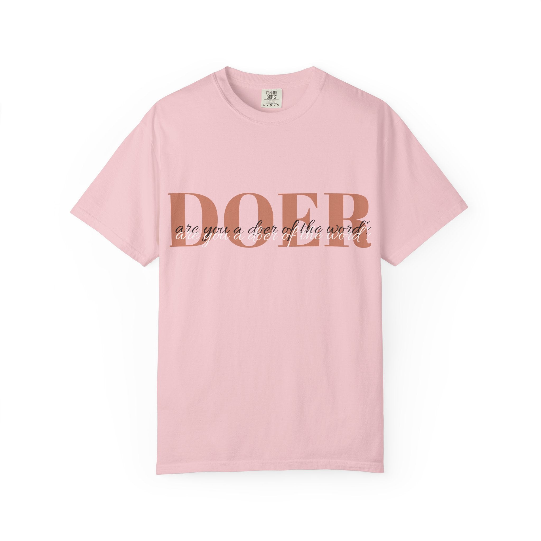 Doer of the Word T-shirt | Conversation Starter Tee
